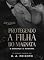 Livro Protegendo A Filha Do Magnata: O Segurança e a Patricinha