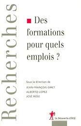Des  formations pour quels emplois ?