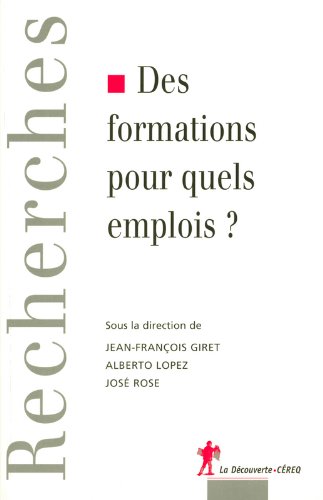 Des  formations pour quels emplois ?