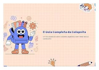Livro Guia Completo de Calopsitas : Tudo o que Você Precisa Saber para Cuidar da Sua Amiga de Penas