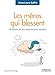 Les mères qui blessent : Se libérer de leur emprise pour renaître by 