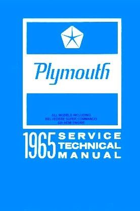 Factory Shop - Service Manual for 1965 Plymouth Barracuda - Belvedere - Fury - Satellite - Valiant