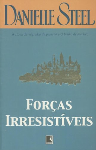 Forças Irresistíveis (Em Portuguese do Brasil)