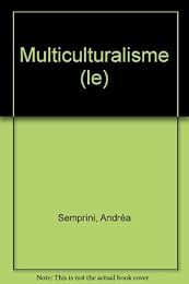 Le  multiculturalisme