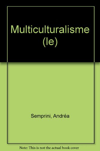 Le  multiculturalisme