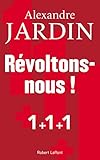 Révoltons-nous ! (French Edition) by 