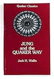 Jung and the Quaker Way by 
