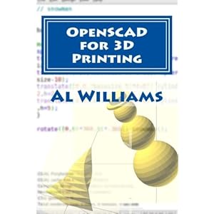OpenSCAD for 3D Printing