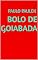 Livro BOLO DE GOIABADA