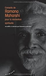 Conseils de Ramana Maharshi pour la réalisation spirituelle