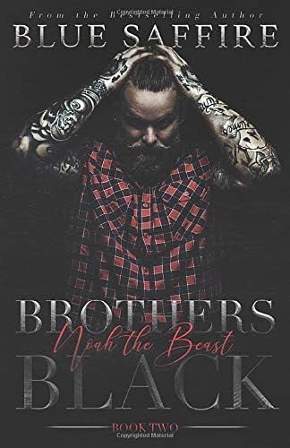 Brothers Black 2: Noah The Beast