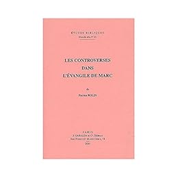 Les  controverses dans l'Évangile de Marc