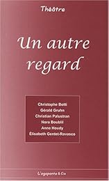 Un  autre regard