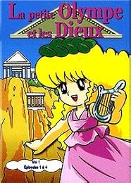 La Petite Olympe Et Les Dieux - Vol. 1