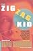 The Zig Zag Kid - Book by David Grossman