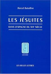Les  jésuites dans l'Espagne du XVIe siècle