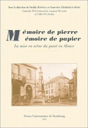 Mémoire de pierre, mémoire de papier
