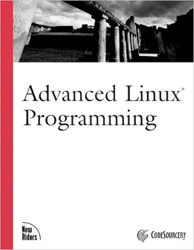 Amazon.com: Advanced Linux Programming eBook: LLC CodeSourcery, Mark L.  Mitchell, Alex Samuel, Jeffrey Oldham: Kindle Store