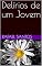 Livro Delírios de um Jovem