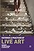Histories and Practices of Live Art