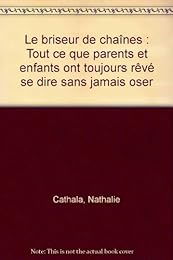Le  briseur de chaînes