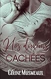 Nos douleurs cachées (French Edition) by Céline Musmeaux