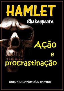 Livro Hamlet: ação e procrastinação (Coleção Quasar K+ Livro 8)