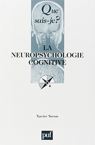 La  neuropsychologie cognitive
