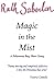 Magic in the Mist: A Polwenna Bay short story