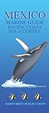 Mexico Pacific Coast Marine Guide (Laminated Foldout Pocket Field Guide) (Costa Rica Field Guides) (English and Spanish Edition) by 