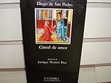 Carcel de Amor, De San Pedro, Diego, 8437600138