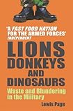 Lions, Donkeys and Dinosaurs: Waste and Blundering in the Military cover