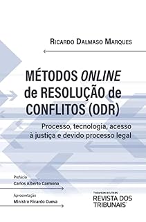 Livro Métodos online de resolução de conflitos (ODR):processo, tecnologia, acesso à justiça e devido processo legal