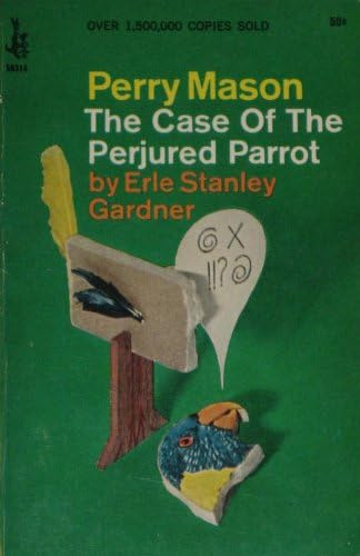 Perry Mason-the Case of the Perjured Parrot Mass Market Paperback – 1967