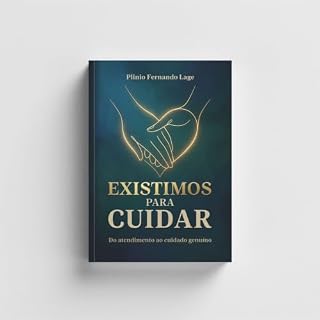 Livro EXISTIMOS PARA CUIDAR