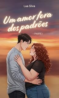 Livro Um amor fora dos padrões : Parte I