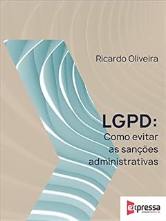 Livro LGPD: Como evitar as sanções administrativas