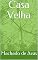 Livro Casa Velha