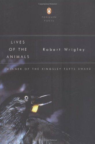 Lives of the Animals (Penguin Poets)