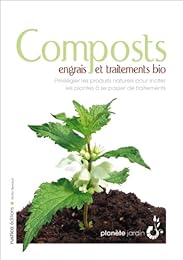 Composts, engrais et traitements bio