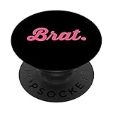 Brat. Pink BDSM Role Play Kink Gift Item PopSockets