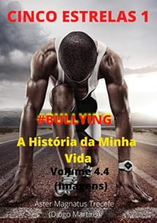 Livro A História da Minha Vida: Volume 4.4 (Imagens) (Cinco Estrelas Livro 4)
