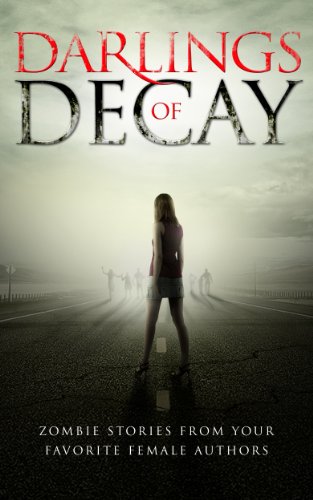 Darlings Of Decay