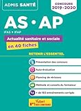 Concours AS/AP - IFAS/IFAP : Actualité sanitaire et sociale en 40 fiches by 