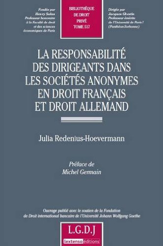 La  responsabilité des dirigeants dans les sociétés anonymes en droit français et droit allemand