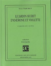 Le  jardin secret d'Anémone et Violette