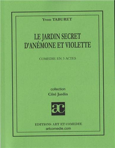 Le  jardin secret d'Anémone et Violette