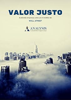 Livro Valor Justo: Avaliando empresas como um investidor de wall street