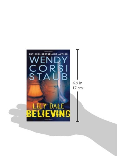 Lily Dale Believing Staub Wendy Corsi 9780802796578 Amazon Com Books