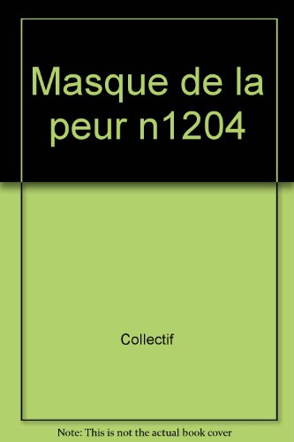 Le  masque de la peur